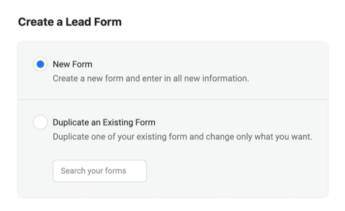 Los anuncios de clientes potenciales de Facebook crean un nuevo formulario de cliente potencial con la nueva opción de formulario seleccionada