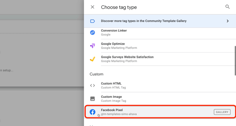 ejemplo de la nueva etiqueta del administrador de etiquetas de Google con el menú de elegir tipo de etiqueta y la opción de píxel de Facebook resaltada en la sección personalizada