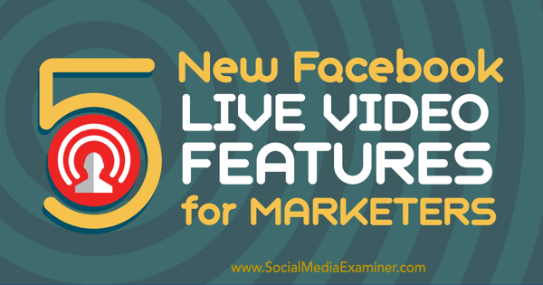 funciones de marketing de video en vivo de facebook