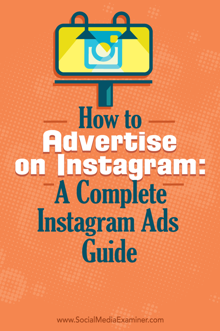 Cómo anunciarse en Instagram: una guía completa de anuncios de Instagram: examinador de redes sociales