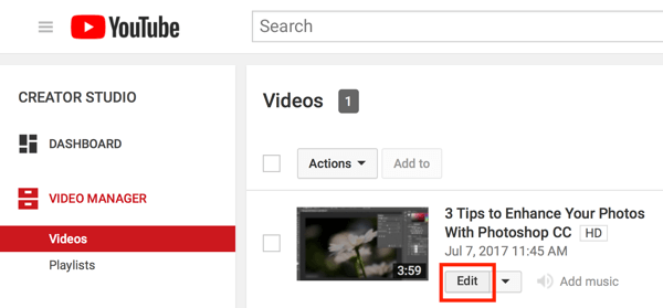 Abre Creator Studio y haz clic en el botón Editar de tu video en el Administrador de videos.