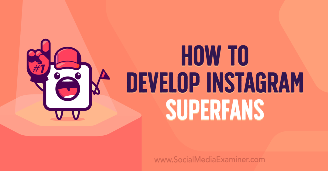 Cómo desarrollar superfans de Instagram con información de Jade Beason en el podcast de marketing en redes sociales.