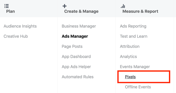 Utilice Google Tag Manager con Facebook, paso 3, opción de menú de Píxeles en Ads Manager