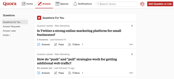 El marketing en Quora incluye responder las preguntas para las que está más calificado.