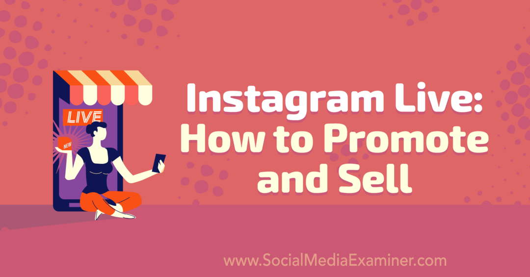 Instagram Live: Cómo promocionar y vender con información de Nicky Saunders en el podcast de marketing en redes sociales.