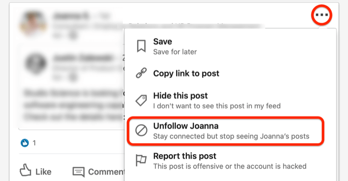 captura de pantalla del... menú desplegable para una publicación de LinkedIn con la opción Dejar de seguir en un círculo rojo