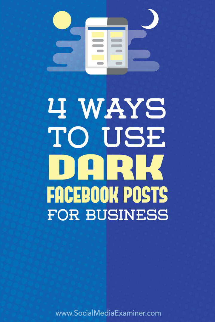 cómo usar publicaciones oscuras de Facebook para empresas