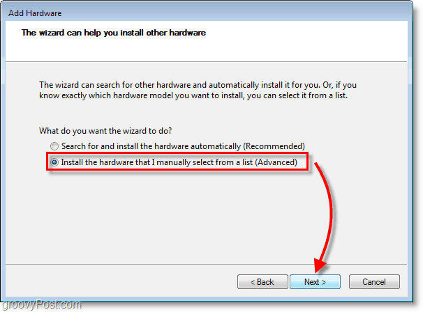 Captura de pantalla de Windows 7 Networking: haga clic en instalar el hardware que seleccioné manualmente en la lista de forma (Avanzado)