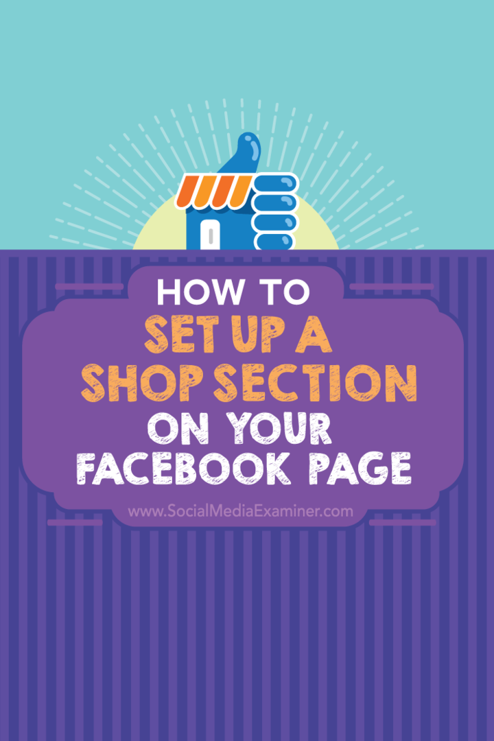 Cómo configurar una sección de tienda en su página de Facebook: examinador de redes sociales