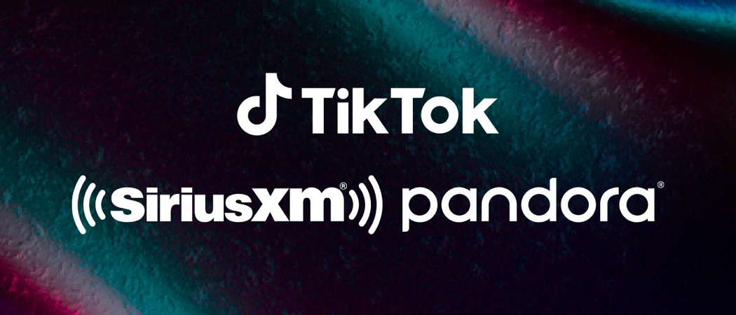 TikTok, SiriusXM, Pandora - Cortesía de PR Newswire