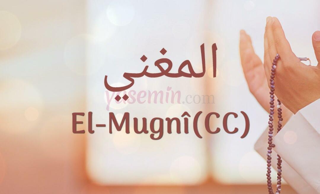 ¿Qué significa Al-Mughni (c.c)? ¿Cuáles son las virtudes de Al-Mughni (c.c)?