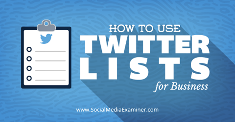 usar listas de twitter para negocios
