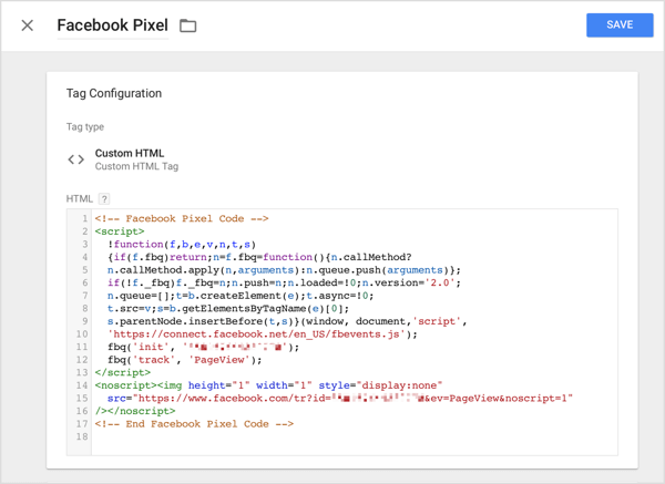 En Google Tag Manager, haga clic en la opción HTML personalizado y pegue el código de seguimiento que copió de Facebook en el cuadro HTML.