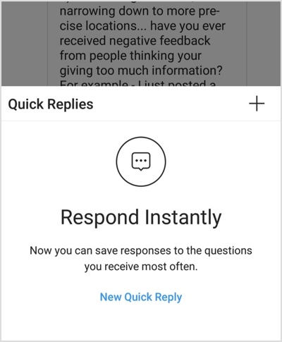 Toque Nueva respuesta rápida o el icono + para configurar su primera respuesta.