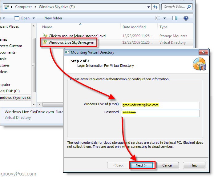 haga clic en el archivo Windows Live Skydrive.gvm e ingrese su nombre de usuario y contraseña de Live