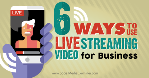 usar video en vivo para empresas