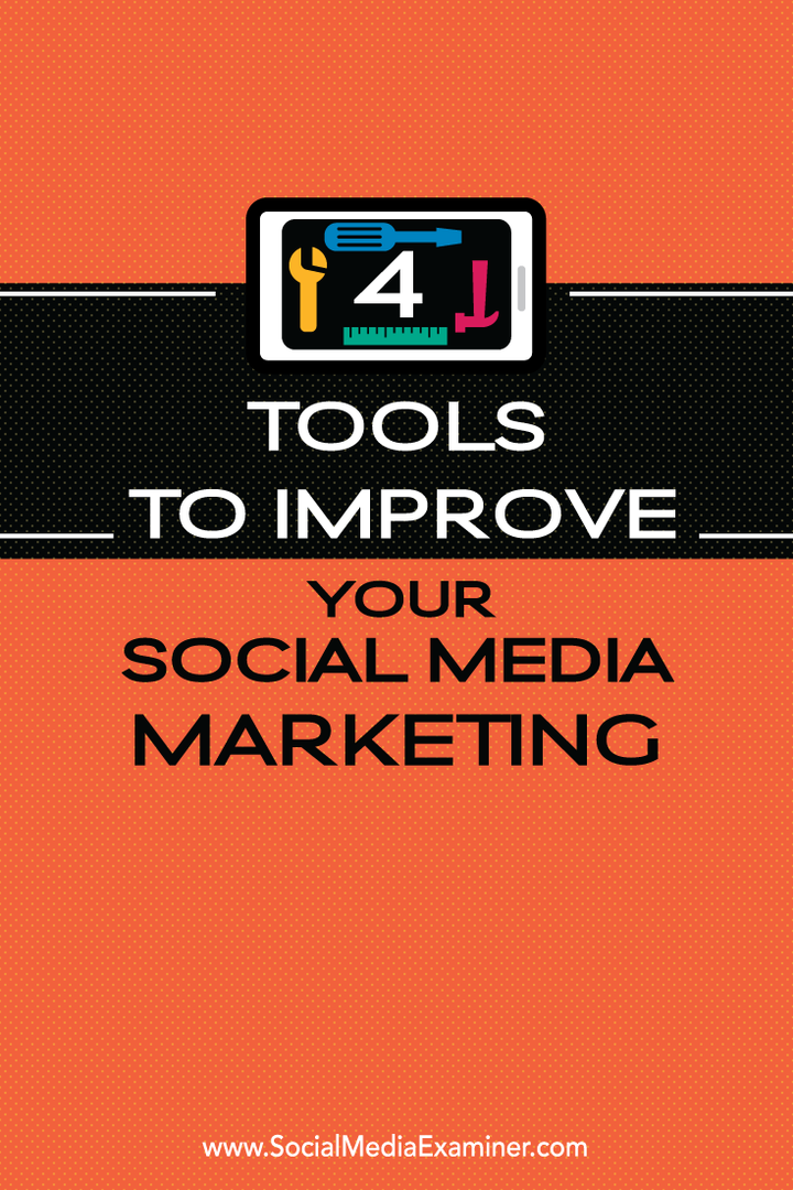 4 herramientas para mejorar el marketing en redes sociales